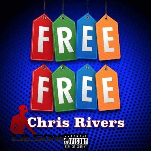 Chris Rivers - Free Free